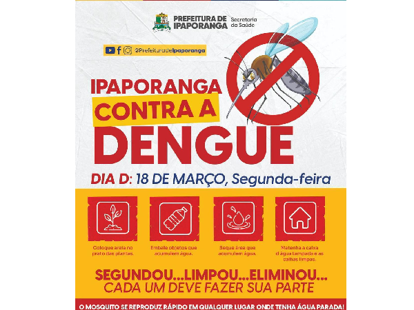 Prefeitura de Ipaporanga realiza Dia D de Combate à Dengue