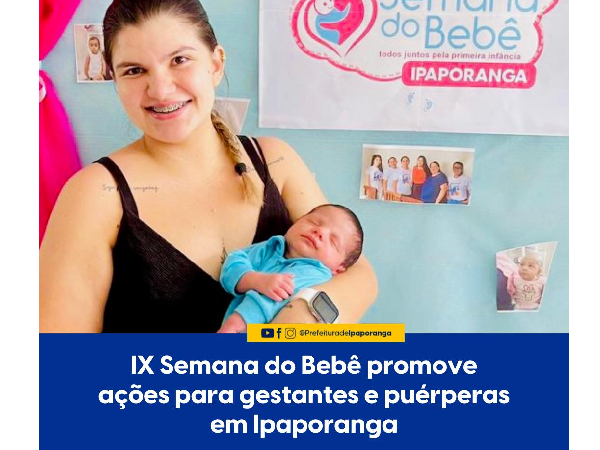 IX Semana do Bebê promove ações para gestantes e puérperas em Ipaporanga