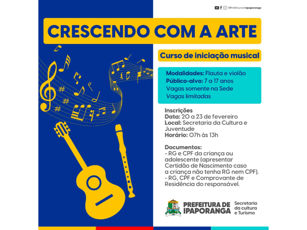 Prefeitura de Ipaporanga lança projeto de iniciação musical "Crescendo com a Arte"