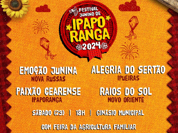 Prefeitura de Ipaporanga realiza o Festival Junino 2024