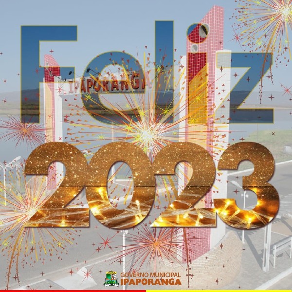 Mensagem especial de Ano Novo do Governo Municipal de Ipaporanga